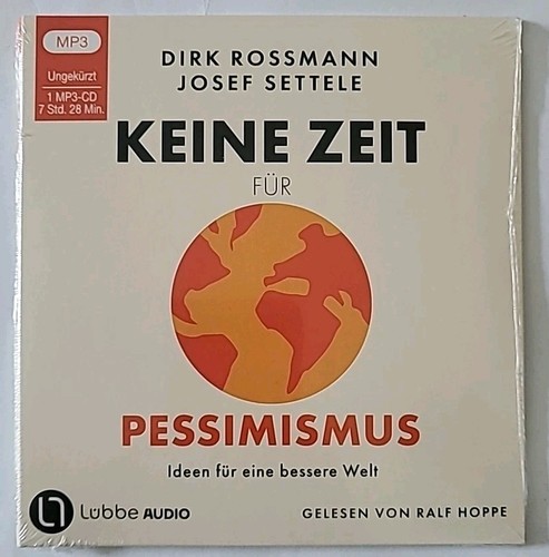 Keine zeit für pessimismus - keine,