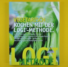 Vegetarisch kochen mit der LOGI-Methode SPIRALBINDUNG Systemed