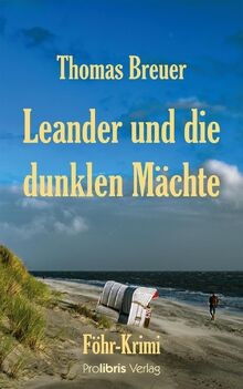 Leander und die dunklen