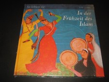 So lebten sie in der Frühzeit des Islam, NEU, OVP