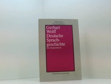 Deutsche Sprachgeschichte. Ein