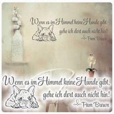 Wandtattoo Französische Bulldogge Zitat Pam Brown Himmel Hunde Aufkleber W4056