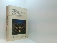 Digital Signal Processing Applications With the Tms320 Family (Prentice-Hall and