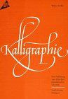 Kalligraphie I. Eine Anleitung zum Schreiben künstlerisc... | Buch | Zustand gut