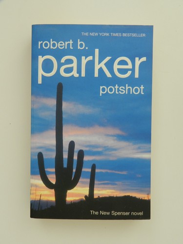 Robert parker potshot novel - potshot,