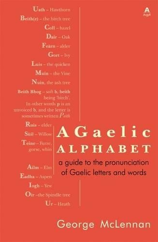 Gaelic alphabet guide to - a,