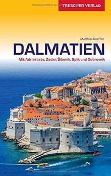 Reiseführer dalmatien mit - dalmatien:,