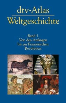 Dtv atlas weltgeschichte band - weltgeschichte:,