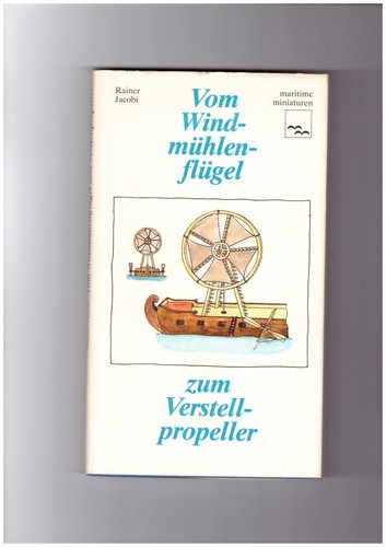 Vom windmühlenflügel zum - windmühlenflügel,