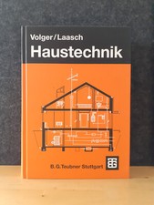 VOLGER/LAASCH - Haustechnik * 9. Auflage * Handbuch Architektur Bauingenieur