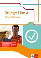 Orange Line 4 Klassenarbeitstraining aktiv mit Mediensammlung Klasse 8