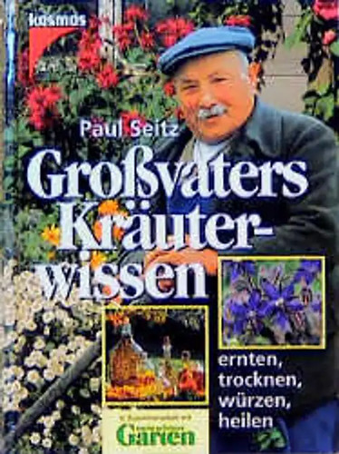 Grossvaters kräuterwissen - grossvaters,