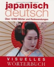 Visuelles Wörterbuch Japanisch–Deutsch: Über 12.000 Wört... | Buch | Zustand gut