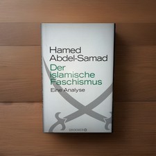 Buch “Der islamische Faschismus” Eine Analyse von Hamed Abdel-Samad
