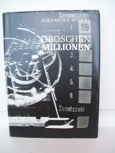 Groschen und millionen - und, spoerl