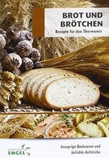 Brot und Brötchen: Rezepte geeignet für den Thermomix vo... | Buch | Zustand gut