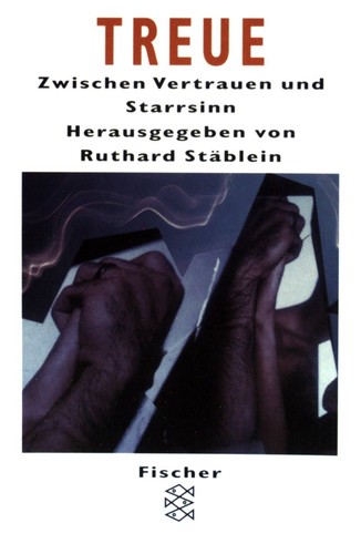 Treue zwischen vertrauen und - treue:,