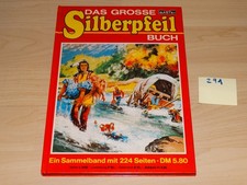 Das grosse Silberpfeil Buch
