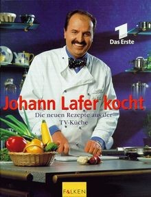 Johann lafer kocht - lafer, neuen