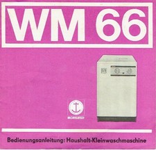 Bedienungsanleitung für WM 66 DDR Waschmaschine 1972