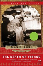 The Death of Vishnu Manil Suri