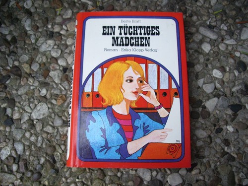 Berte bratt ein tüchtiges - -,