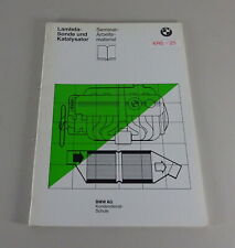 Schulungsunterlage Seminar BMW Lambda - Sonde und Katalysator V12 Motor von 1989