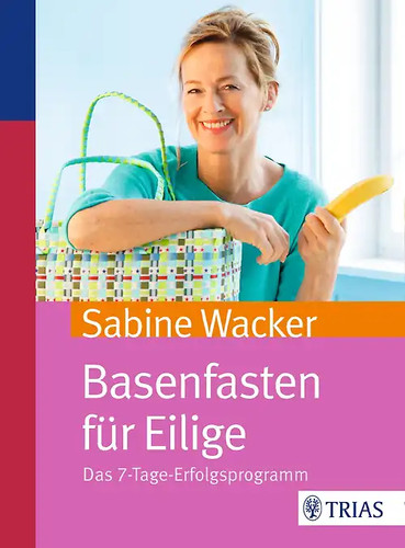 Basenfasten für eilige - für,