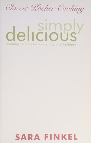 Classic kosher cooking - kosher, cooking:
