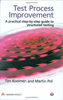 Test process improvement a - process, improvement: