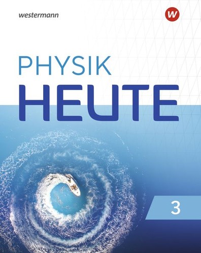 Physik heute schulbuch - physik, 32.