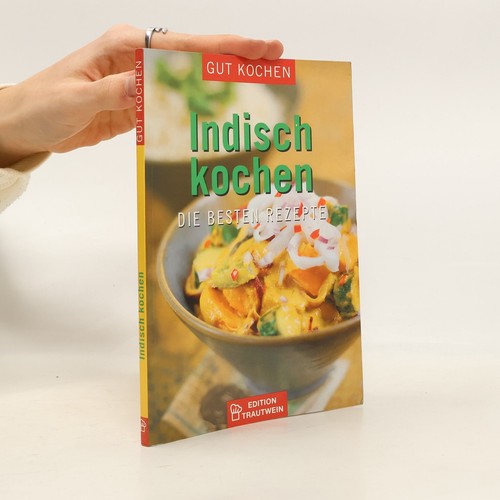 Indisch kochen die besten - indisch,