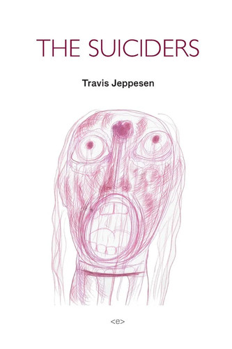 The suiciders travis jeppesen - suiciders,