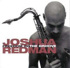 CD Joshua Redman Freedom In