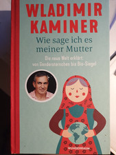 Wie sage ich es meiner Mutter - Wladimir Kaminer - Die neue Welt erklärt (W19)