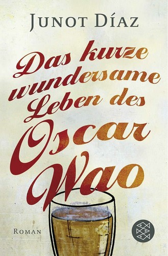 Das kurze wundersame leben des - kurze,