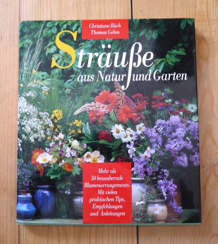 Gartenbuch sträuße aus natur - gartenbuch,