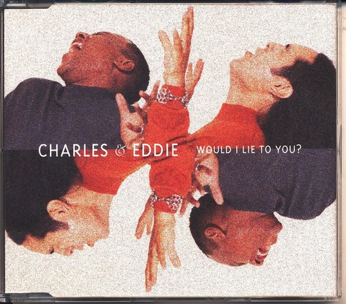 Charles eddie would i - -,