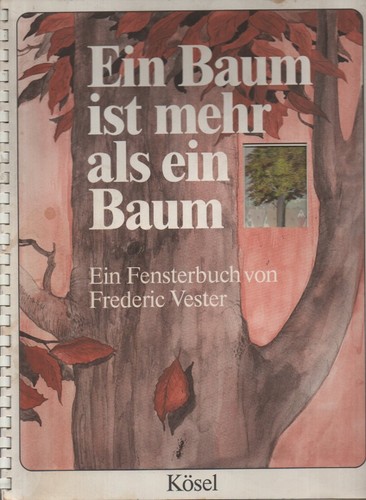 Vester ein baum ist mehr - ein, als