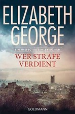 Wer Strafe verdient: Roman  von George, Elizabeth | Buch | Zustand gut
