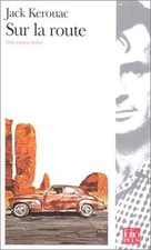 Sur la route von Jack Kerouac