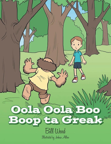 Oola boo boop greak - boop,