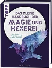 Das kleine Handbuch der Magie und Hexerei: Sprüche, Trän... | Buch | Zustand gut