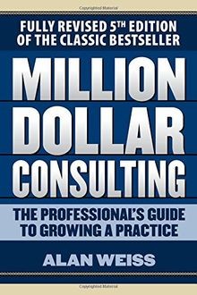 Million dollar consulting the - dollar, consulting: