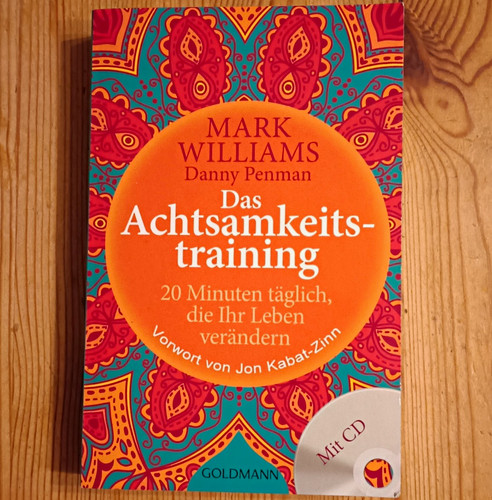 Das achtsamkeitstraining - das, –