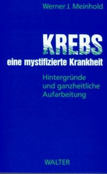 Krebs eine mystifizierte - eine,