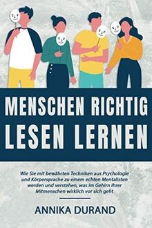 Menschen richtig lesen lernen - menschen,