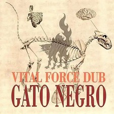 Gato Negro - Vital Force Dub