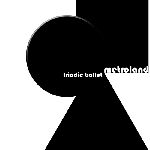 Metroland triadic ballet 3cd - triadic,