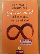 Liebe Dich  Selbst. Und Es Ist Egal Wen Du Heiratest